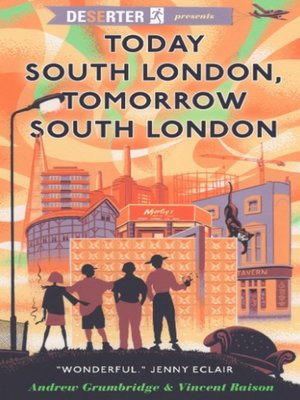 cover image of Today South London, Tomorrow South London